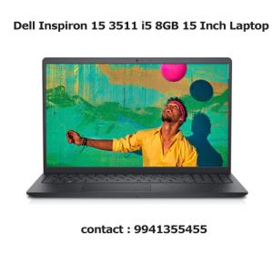 Dell Inspiron 15 3511 i5 8GB 15 Inch Laptop Price in Hyderabad, telangana