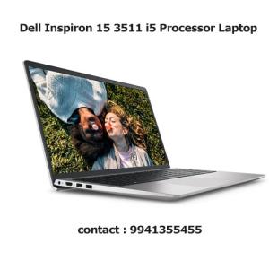 Dell Inspiron 15 3511 i5 Processor Laptop Price in Hyderabad, telangana